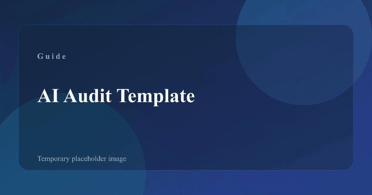 AI audit checklist and risk scoring worksheet